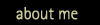 about me